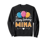 Joyeux Anniversaire en Disant Mina Sweatshirt