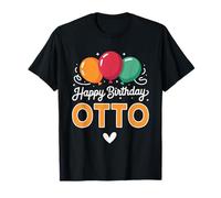 Joyeux Anniversaire en Disant Otto T-Shirt