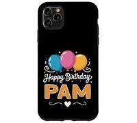 Joyeux Anniversaire en Disant Pam Coque pour iPhone 11 Pro Max