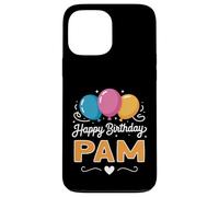 Joyeux Anniversaire en Disant Pam Coque pour iPhone 13 Pro Max