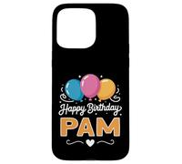 Joyeux Anniversaire en Disant Pam Coque pour iPhone 15 Pro Max