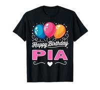 Joyeux Anniversaire en Disant Pia T-Shirt