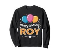 Joyeux Anniversaire en Disant Roy Sweatshirt