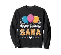 Joyeux Anniversaire en Disant Sara Sweatshirt