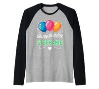 Joyeux Anniversaire en Disant Stephanie Manche Raglan