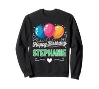 Joyeux Anniversaire en Disant Stephanie Sweatshirt
