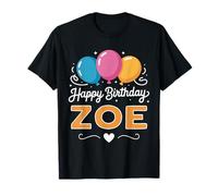 Joyeux Anniversaire en Disant Zoe T-Shirt