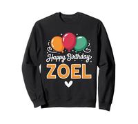 Joyeux Anniversaire en Disant Zoel Sweatshirt