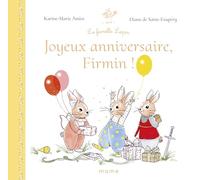 Joyeux anniversaire Firmin