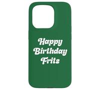Joyeux Anniversaire Fritz Coque pour iPhone 15 Pro