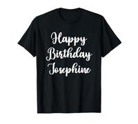 Joyeux Anniversaire Josephine T-Shirt