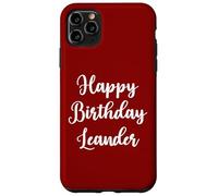 Joyeux Anniversaire Leander Coque pour iPhone 11 Pro Max