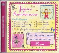 Joyeux Anniversaire Les Chansons Pour L'anniversaire De Lucie