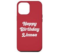 Joyeux anniversaire Linnea Coque pour iPhone 12 Pro Max