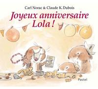 Joyeux Anniversaire Lola !