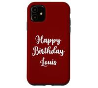 Joyeux Anniversaire Louis Coque pour iPhone 11
