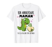 Joyeux anniversaire maman - Tu es la meilleure maman T-Shirt