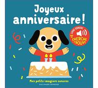 Marion Billet – Joyeux anniversaire – Des sons à écouter, des images à regarder – Cartonné
