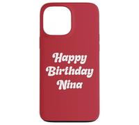 Joyeux anniversaire Nina Coque pour iPhone 13 Pro Max