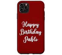 Joyeux Anniversaire Pablo Coque pour iPhone 11 Pro Max