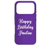 Joyeux Anniversaire Pauline Coque pour iPhone 17 Pro