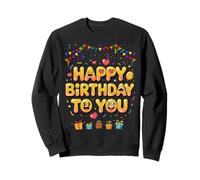 Joyeux Anniversaire pour Vous Tous Les Membres de la Famille Sweatshirt