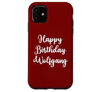 Joyeux Anniversaire Wolfgang Coque pour iPhone 11