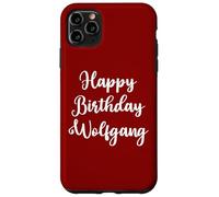 Joyeux Anniversaire Wolfgang Coque pour iPhone 11 Pro Max