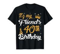 Joyeux, c'est le 40e anniversaire de mon ami 1985 40 ans T-Shirt