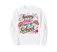 Joyeux dernier Jour d'école, Joli Arc-en-Ciel pour Filles de Fin d'école Sweatshirt