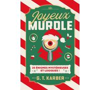 Joyeux Murdle 25 énigmes mystérieuses et logiques ! - G. T. Karber - Marabout - broché - Livre-jeu