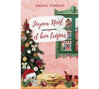 Joyeux Noël et bon trépas