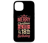 Joyeux Noël et Oui, C'est Mon Cadeau de fête de 18e Anniversaire Coque pour iPhone 13