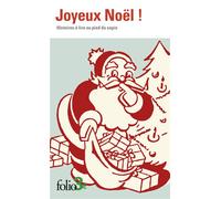 Joyeux Noël !: Histoires à lire au pied du sapin