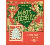 Joyeux Noël - Les mots fléchés de Jujubier - Grille géante Jujubier (Auteur)