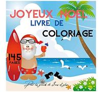 Joyeux Noël: Livre De Coloriage-Pour Les Grands De 3 Ans Et Plus-Coloriages Sur Le Thème De Noël - Grand Format -(Français) Broché 145 Pages