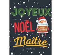 Joyeux Noel maître: Carnet avec encart personnalisable par l'enfant (dessin ou mot), idée cadeau de Noël personnalisé pour maitre d'école