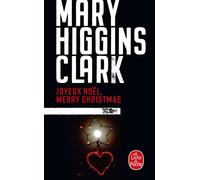 Joyeux Noël, Merry Christmas - Mary Higgins Clark - Lgf - Poche - Roman