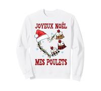 Joyeux Noël Mes Poulets Cadeau Fêtes Coeur Sweatshirt