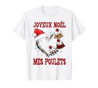 Joyeux Noël Mes Poulets Cadeau Fêtes Coeur T-Shirt