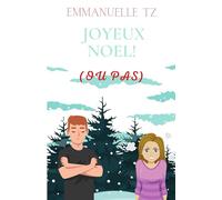 JOYEUX NOËL ! OU PAS ...: Une romance de Noël en Laponie !