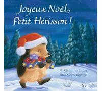 Joyeux Noël, Petit Hérisson ! (tout-carton)