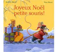 JOYEUX NOEL PETITE SOURIS !