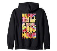 Joyeux Premier Jour d'école Wooo Hooo Sweat à Capuche