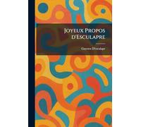 Joyeux Propos d'Esculapre