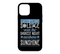 Joyeux Solstice d'hiver, même la Nuit la Plus Sombre s'éveille Coque pour iPhone 12 Mini