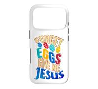 Joyeux œufs de Pâques, oublie Les œufs, Donne-Moi Jesus Christian Coque pour iPhone 17 Pro