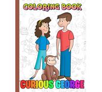 Joyful and Cu-rious Ge-orge Coloring Book: Drawing Characters for Adults and Teens, Super Cute Designs of Spaces for kids