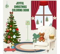 Joyful Christmas Coloring Book +3: Holiday Images