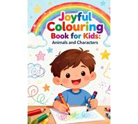 Joyful Colouring book for Kids: Animal's and Character's